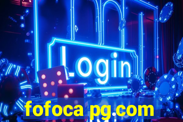 fofoca pg.com